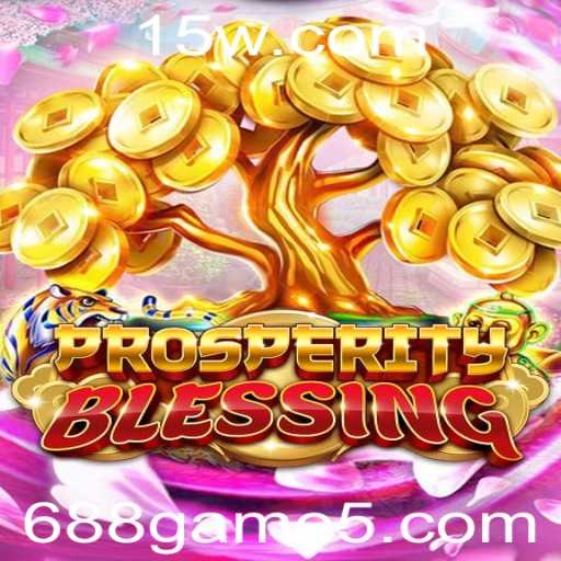 Explorando o Universo de ProsperityBlessing: O Fascinante Mundo do Jogo 688