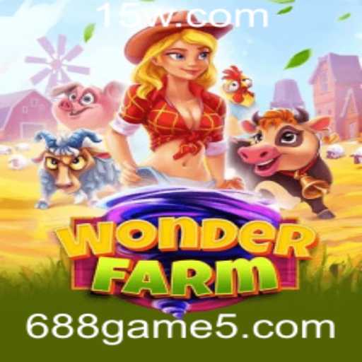 Explorando o Fascinante Mundo de WonderFarm: O Jogo 688 que Está Conquistando o Mundo